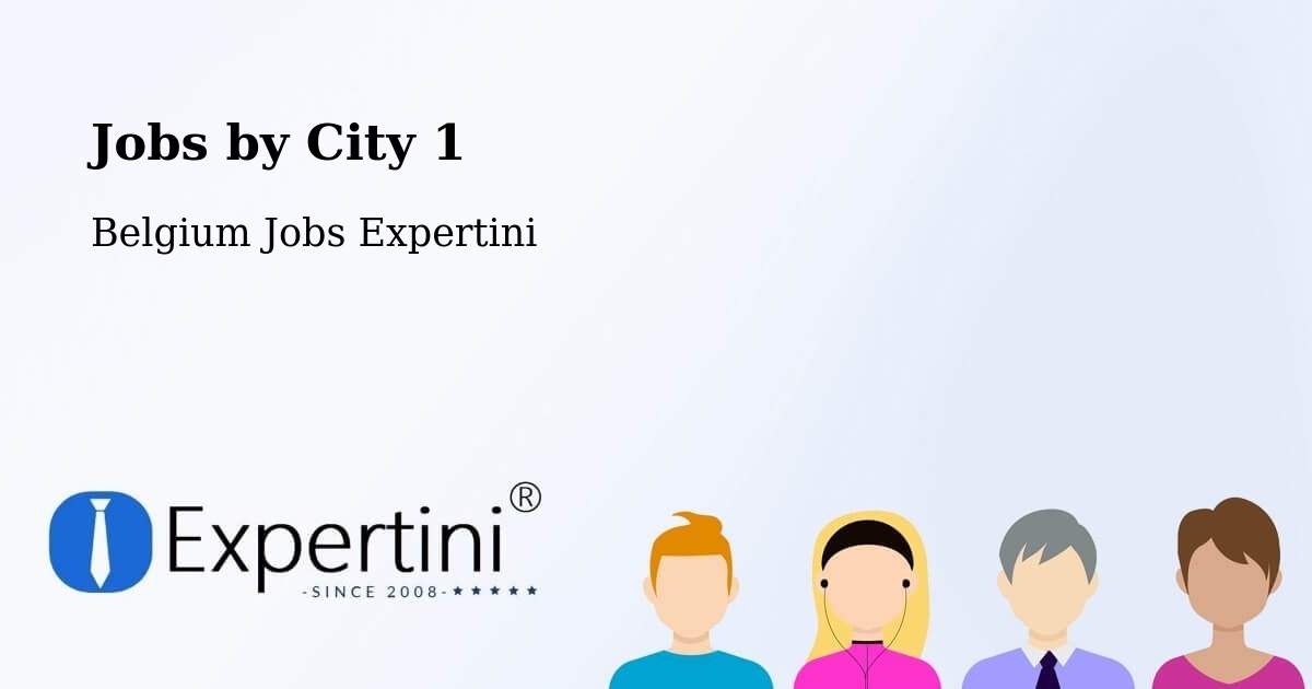 City Jobs in Belgium - Expertini